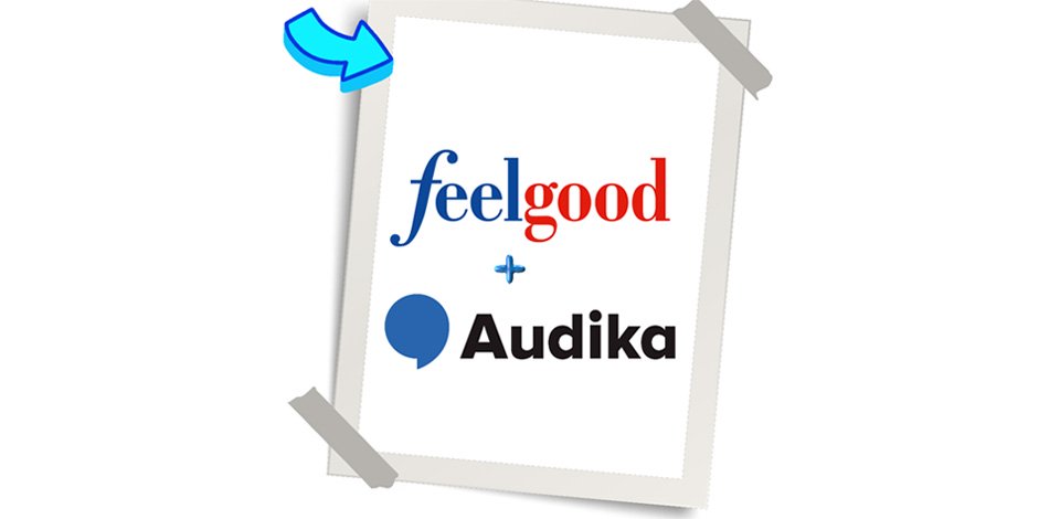Bild på texten Feelgood + Audika som symboliserar Audikas samarbete med Feelgood
